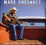 Mark Chesnutt - Ulitmate Collection