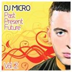 DJ Micro - Past Present Future