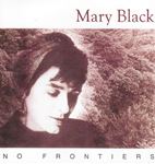 Mary Black - No Frontiers