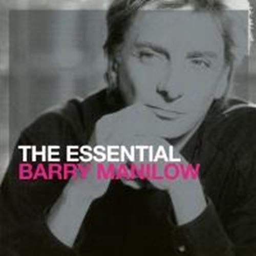 Barry Manilow - The Essential