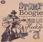 John Lee Hooker - Stomp Boogie