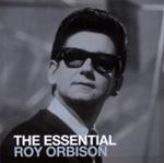 Roy Orbison - The Essential