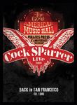 Cock Sparrer - Back In Sf 2009