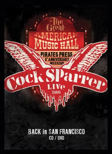Cock Sparrer - Back In Sf 2009