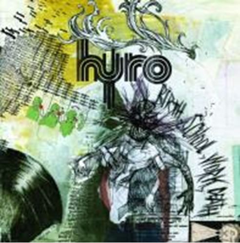Hyro Da Hero - Birth School Work Death