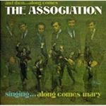 Association - And Then Along Comes The Associatio