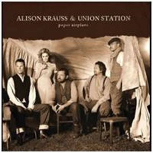 Alison Krauss - Paper Airplane