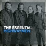 Highwaymen - The Essential Highwaymen