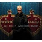 Bruce Cockburn - Small Source Of Comfort