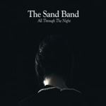 Sand Band - All Through The Night