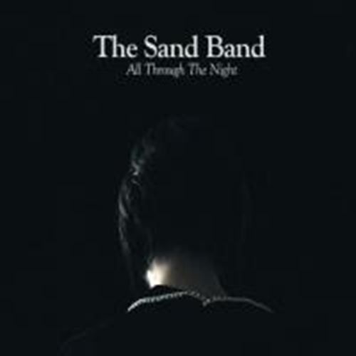 Sand Band - All Through The Night