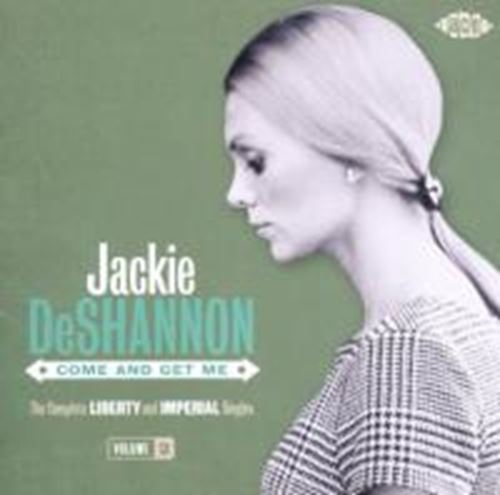 Jackie DeShannon - Come And Get Me