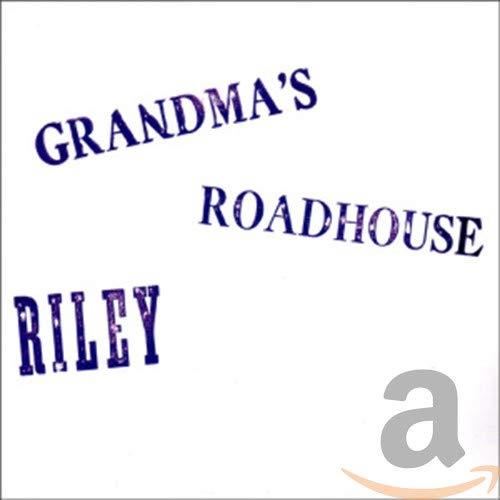 Riley - Grandma's Roadhouse