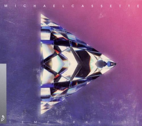 Michael Cassette - Temporarity