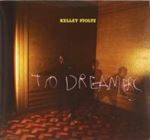 Kelley Stoltz - To Dreamers