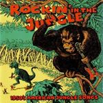 Various - Rockin' In The Jungle