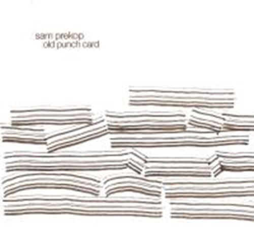 Sam Prekop - Old Punch Card
