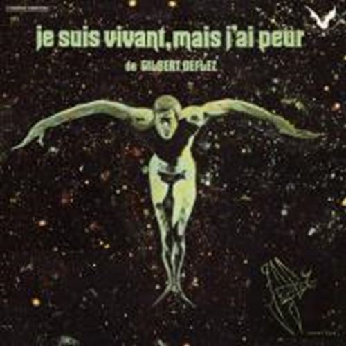 Jacky Chalard - Je Sus Vivant Mais J'ai Peur De Gil