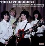 Liverbirds - From Merseyside To Hamburg