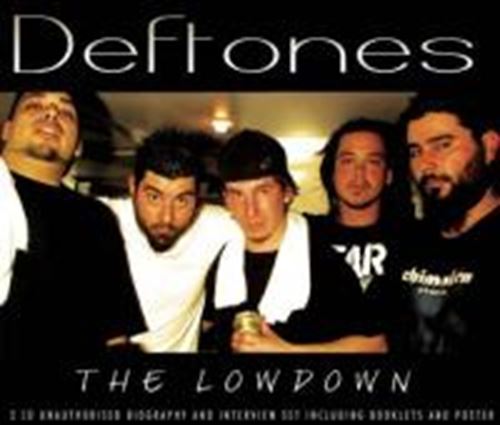 Deftones - The Lowdown