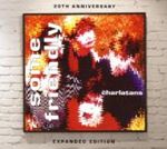 Charlatans - Some Friendly