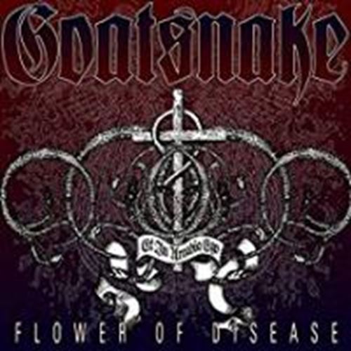 Goatsnake - Flower Of Disease