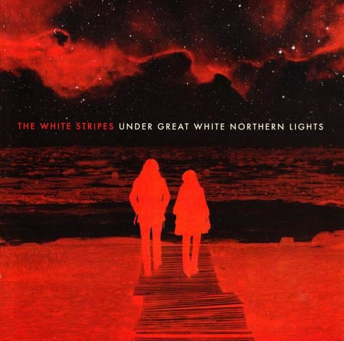 White Stripes - Under Great White Northern Lights