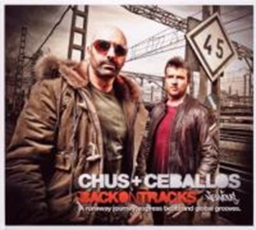 Various - Chus And Ceballos - Back On Tracks