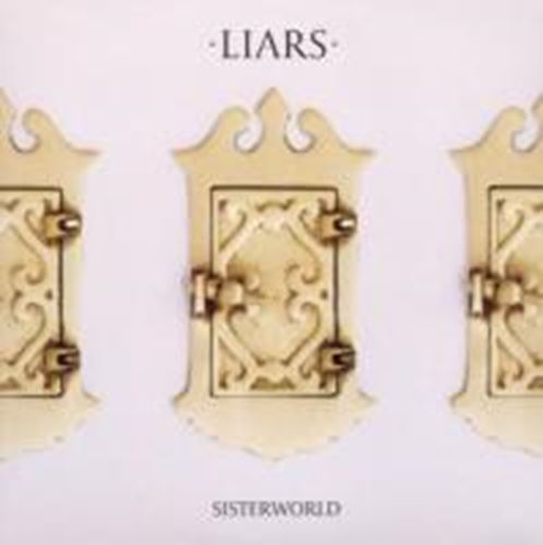 Liars - Sisterworld