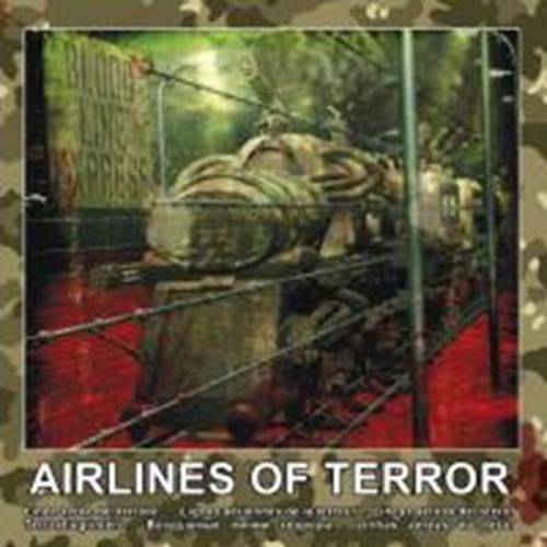 Airlines Of Terror - Blood Line Express