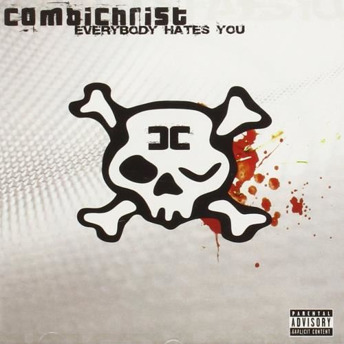 Combichrist - Everybody Hates You