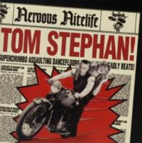 Tom Stephan - Nervous Nitelife - Tom Stephan