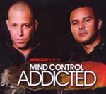Mind Control - Mind Control - Addicted