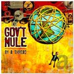 Gov't Mule - By A Thread