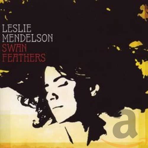 Leslie Mendelson - Swan Feathers