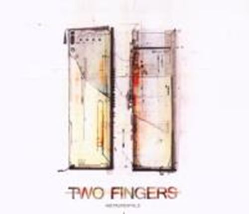 Two Fingers - Two Fingers