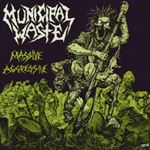 Municipal Waste - Massive Aggressive