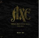 Axe - 25 Years From Home