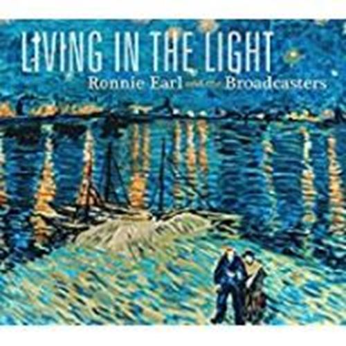 Ronnie Earl - Living In The Light