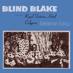 Blind Blake - Bahamian Songs