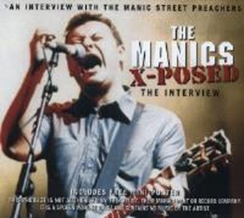 Manic Street Preachers - The Manics X-posed