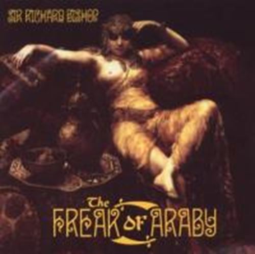 Sir Bishop Richard - The Freak Of Araby