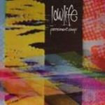 Lowlife - Permanent Sleep And Rain