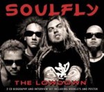 Soulfly - The Lowdown