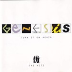 Genesis - Turn It On Again: The Hits