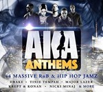 Various - AKA Anthems