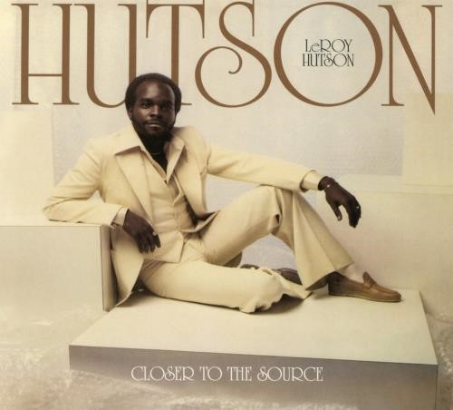 Leroy Hutson - Closer To The Source