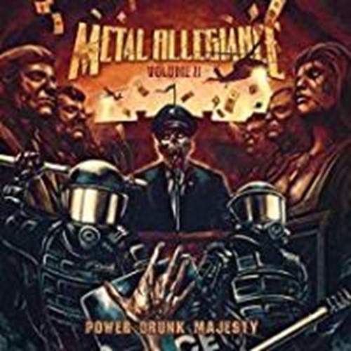 Metal Allegiance - Volume Ii: Power Drunk Majesty