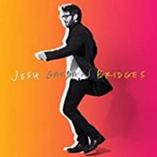 Josh Groban - Bridges: Deluxe