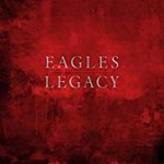 Eagles - Legacy